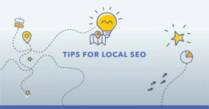 Tips for Dominating Local SEO Rankings